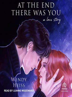 cover image of At the End There Was You